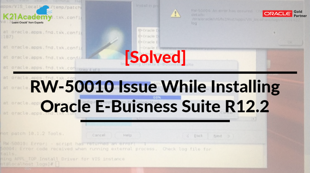 [Solved] RW-50010 Issue While Installing Oracle E-Business Suite (EBS) R12.2