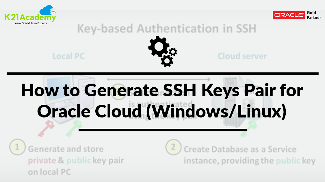 linux pair generate key SSH Cloud (Windows/Linux) Generate Oracle How Pair Keys to for