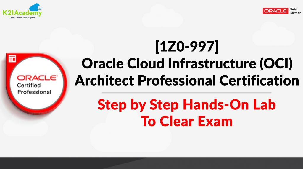 Oracle OCI Architect Professional Certification 1Z0997