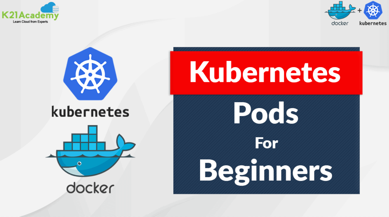 Pods | Kubernetes Pods |- Cloud Training Program