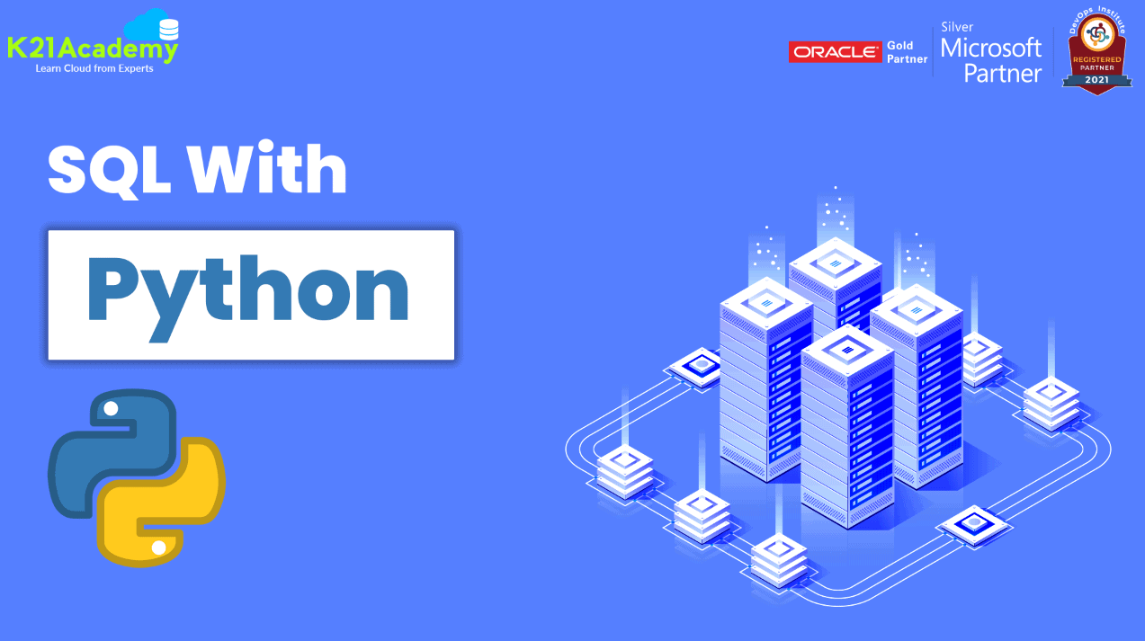 SQL With Python: Step-By-Step Guide | K21Academy