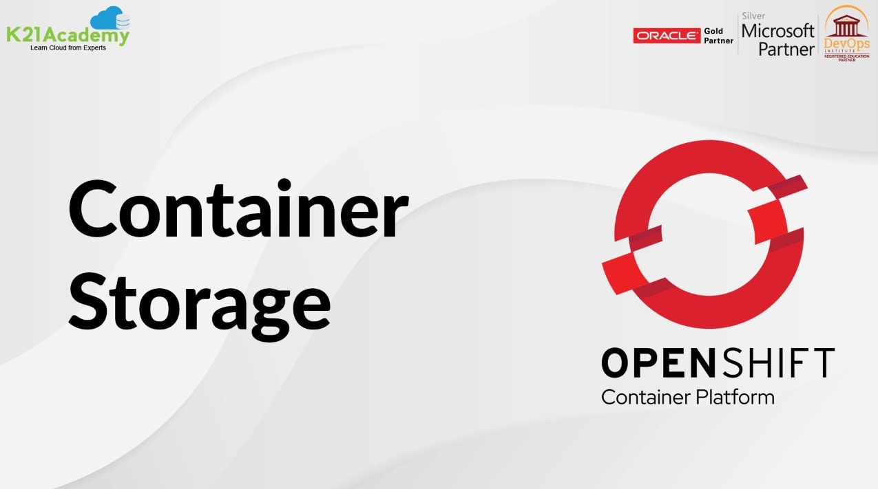 OpenShift Container Storage Everything you need to know K21Academy