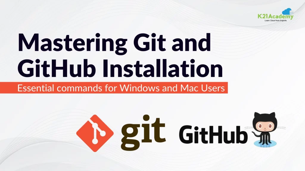 Mastering Git and Github Installation on Windows, Mac and Linux